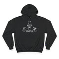 'Keep Coffee Simple' Champion Hoodie — Minimalist Coffee Graphic Quality Hoodie