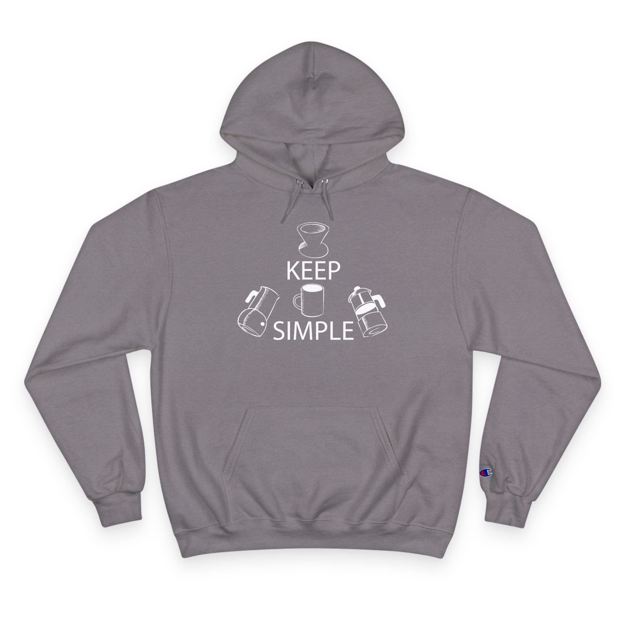'Keep Coffee Simple' Champion Hoodie — Minimalist Coffee Graphic Quality Hoodie