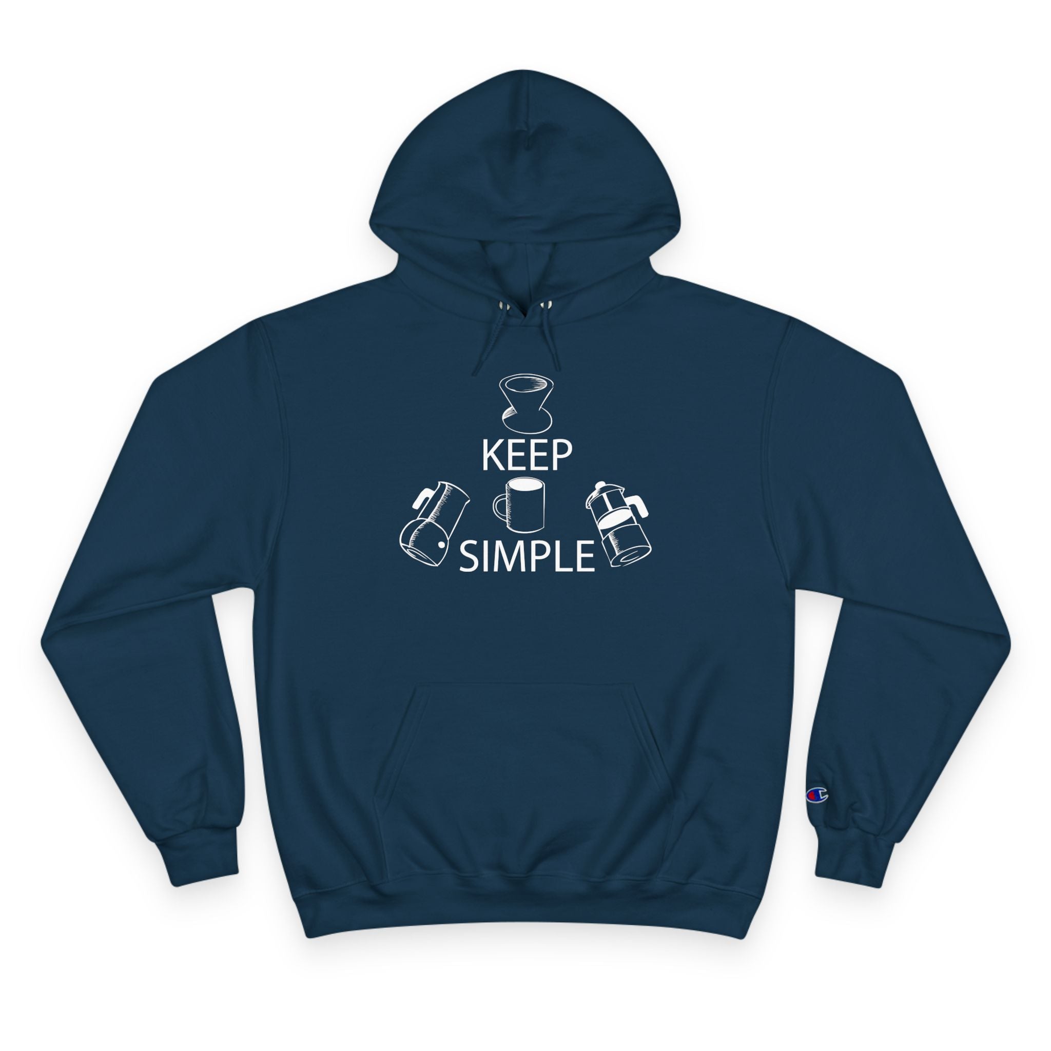 'Keep Coffee Simple' Champion Hoodie — Minimalist Coffee Graphic Quality Hoodie