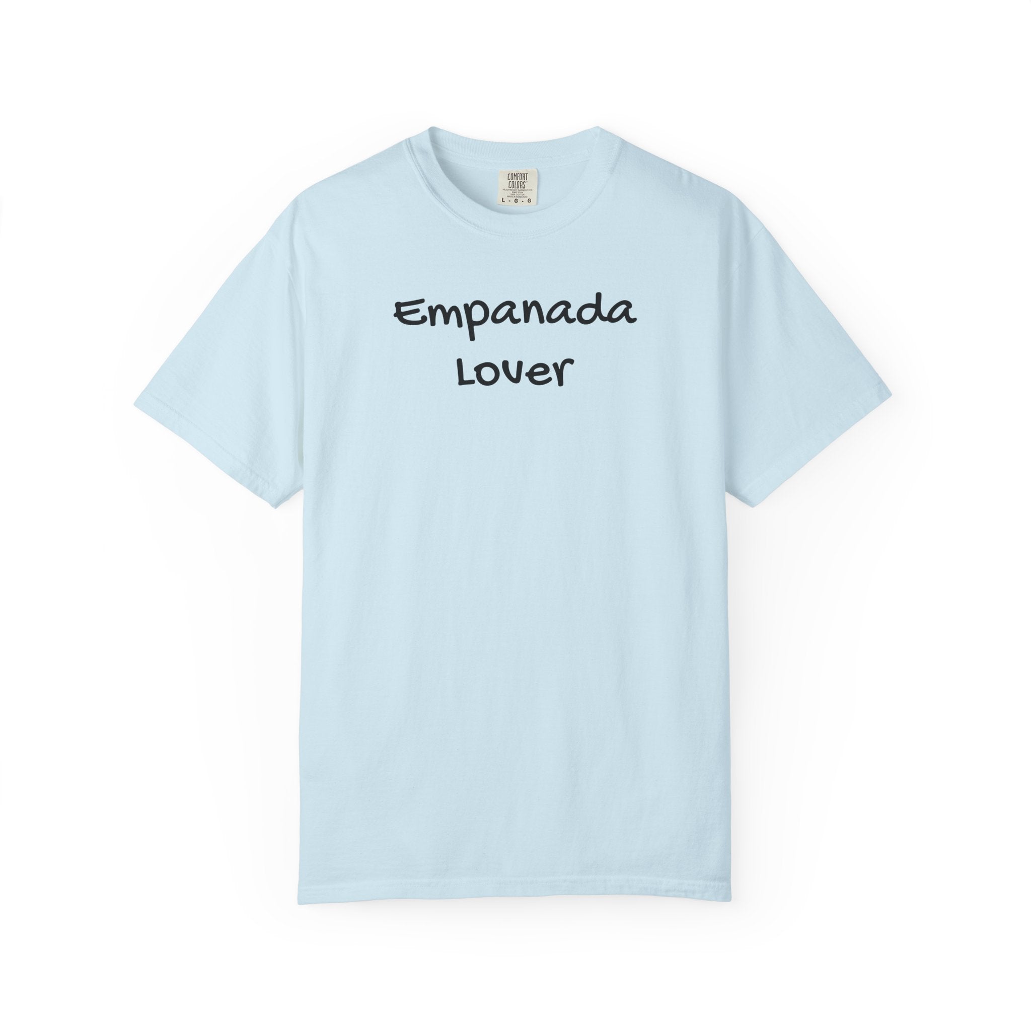 'Empanada Lover' T-Shirt — Foodie Tee for Latin Cuisine Fans