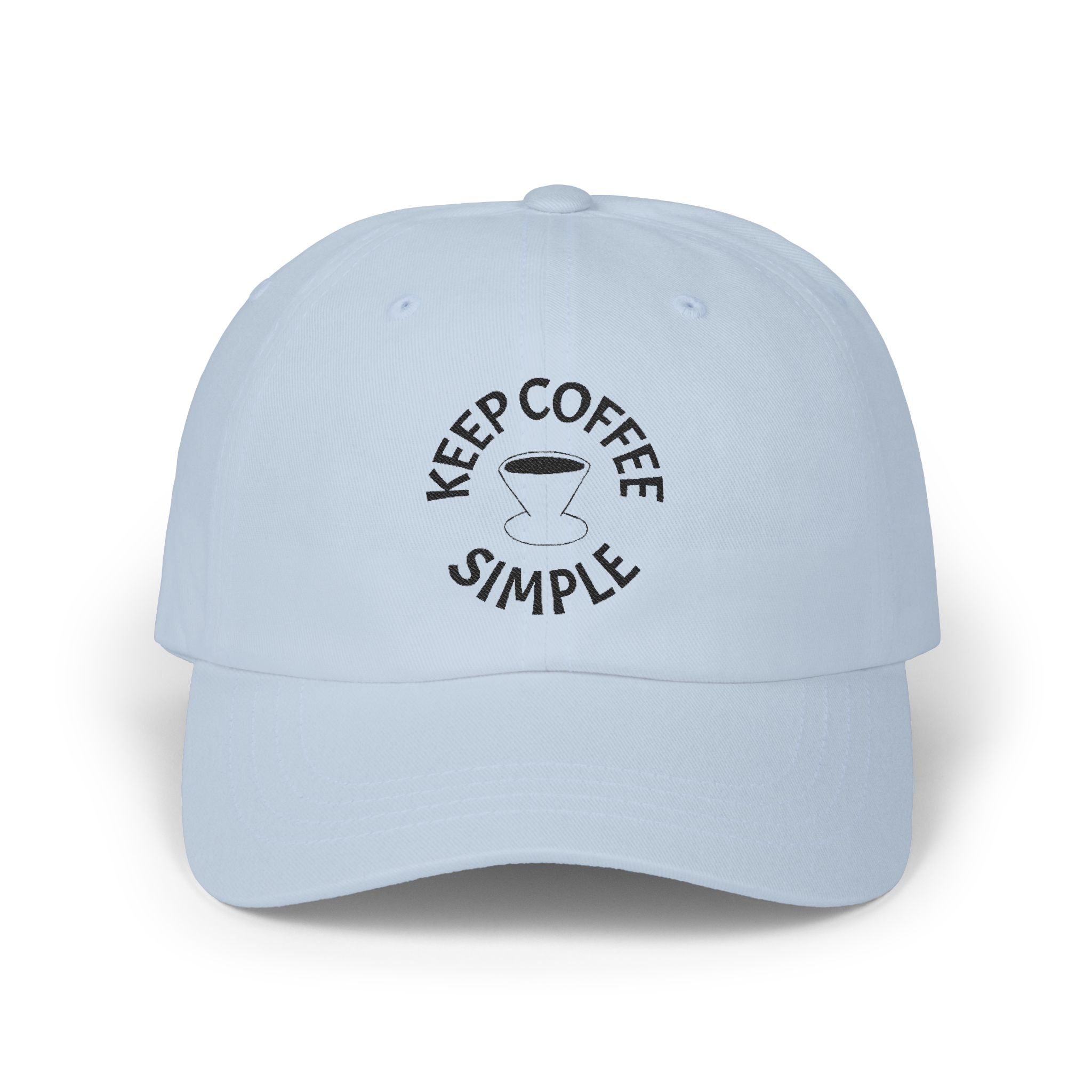 'Keep Coffee Simple' Cap — Emroidered Cotton Baseball Hat - Light Colors