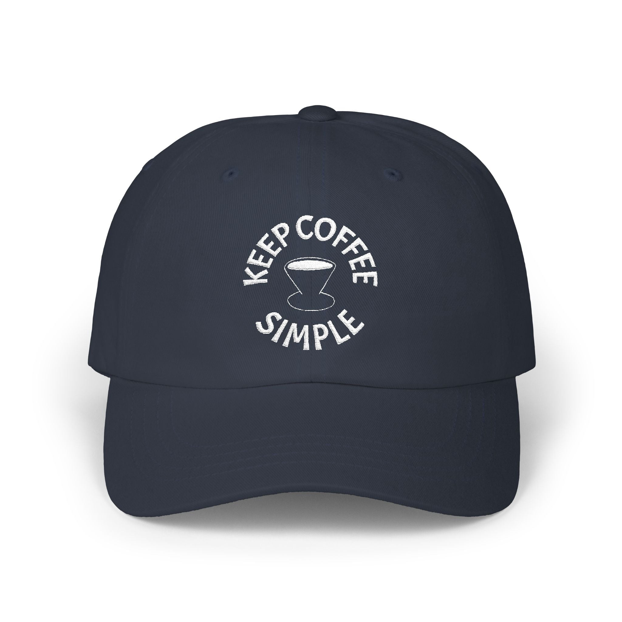 'Keep Coffee Simple' Cap — Emroidered Cotton Baseball Hat - Dark Colors